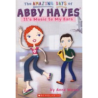 艾比神奇的一天14：传入我耳中的音乐AMAZING DAYS OF ABBY HAYES, THE 14
