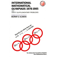 International Mathematical Olympiads; and Forty Supplementary Problems, 1978–1985（ISBN=9780883856314）