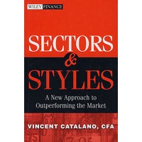 Sectors 与风格：市场优越新途径 SECTORS AND STYLES