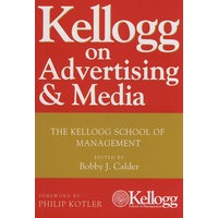 Kellogg On Advertising and MediaKellogg公司的广告宣传与媒体