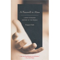 A Farewell to Alms, A Brief Economic History of the World 告别施舍：世界经济简史