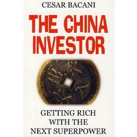 中国投资者：赢得富裕与下一个超级大国/THE CHINA INVESTOR