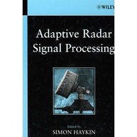 Adaptive Radar Signal Processing自适应雷达：智能雷达开发