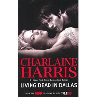Southern Vampire Mysteries #02 Living Dead in Dallas 南方吸血鬼#2