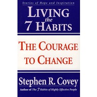 改变：生活中的7个习惯/LIVING THE 7 HABITS