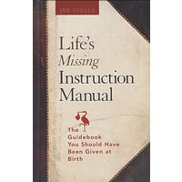 有效生活指导手册/LIFE'S MISSING INSTRUCTION MANUAL