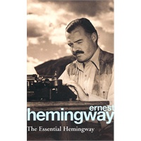 The Essential Hemingway ISBN=9780099339311