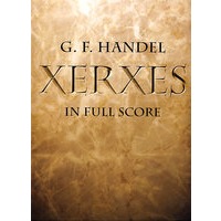Xerxes in Full Score亨德尔《薛西斯》全谱