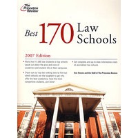170所最好的法学院2007版/The Best 170 Law Schools, 2007