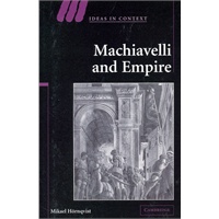 Machiavelli and Empire（ISBN=9780521072168）