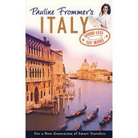 PAULINE FROMMER'S ITALY: SPEND LESS, SEE MORE, 1ST EDITION Pauline Frommer 意大利 （旅游）