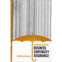 Practical guide to business continuity assurance企业连续性保证实用指南