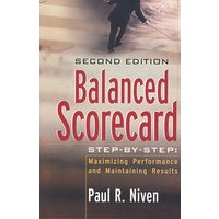 BALANCED SCORECARD STEP-BY-STEP 记分卡渐近指南：绩效最大化与成果保持 第2版