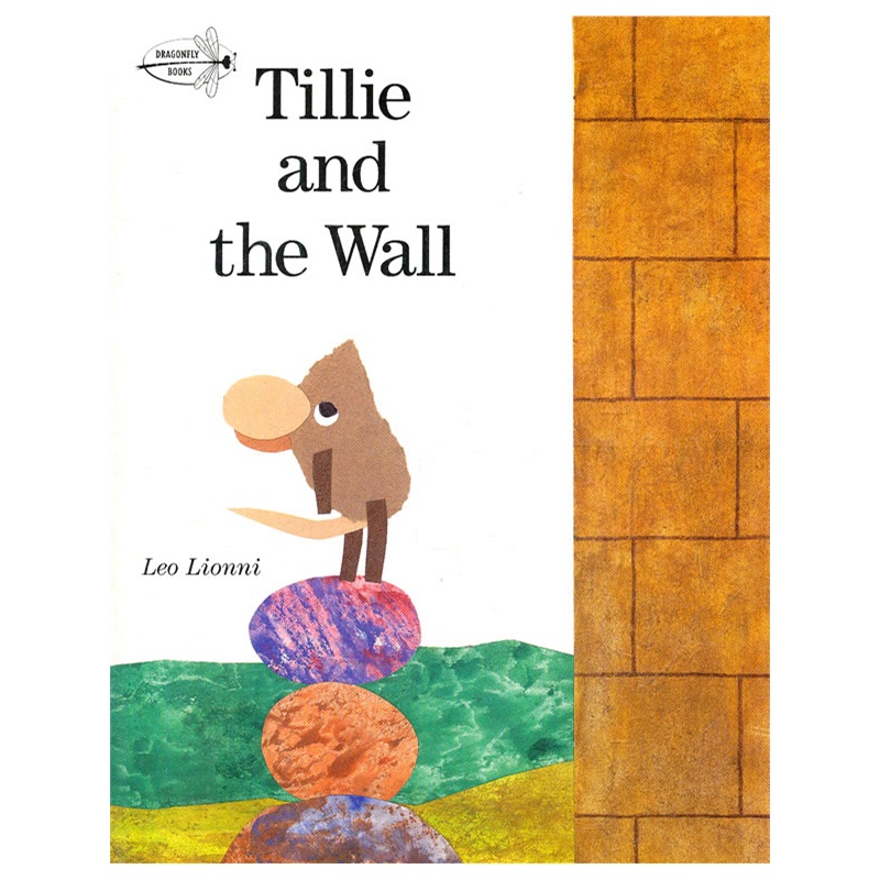 tillie and the wall (by leo lionni) 蒂莉和高墙(四度凯迪克奖得主